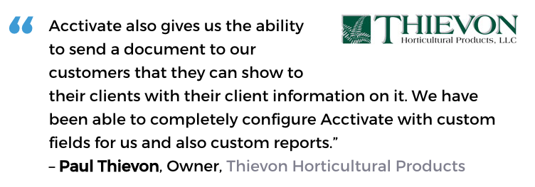 Thievon Horticultural Products uses Acctivate's tools to understand and grow their business