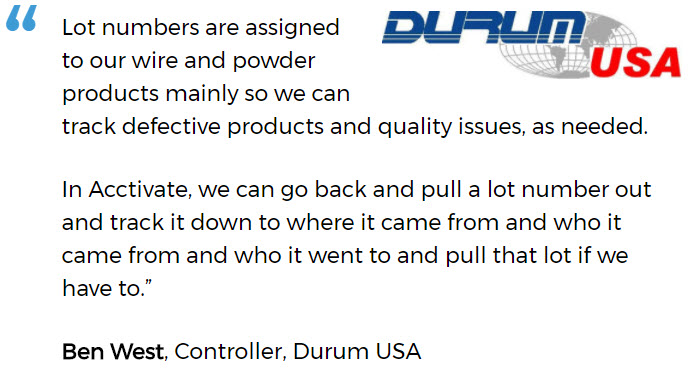 Track inventory by lot number with Acctivate Durum uses Acctivate Lot Number Traceability
