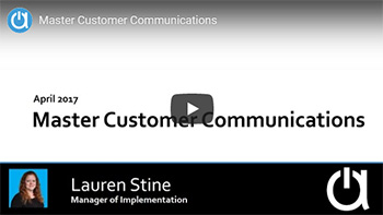Webinar: Master Customer Communication