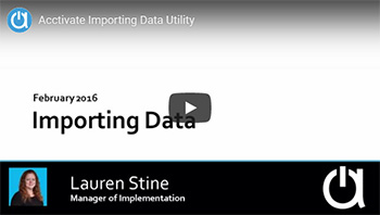 Acctivate Webinar: Importing Data