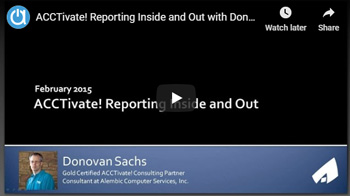 Acctivate Webinar: Reporting Inside and Out