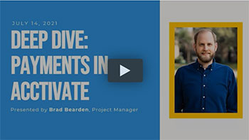 Deep Dive Webinar: Payments in Acctivate