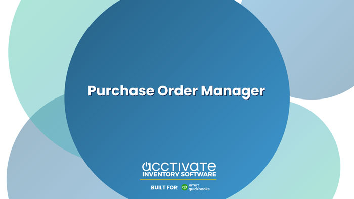 Acctivate Purchase Order Manager Demo Video
